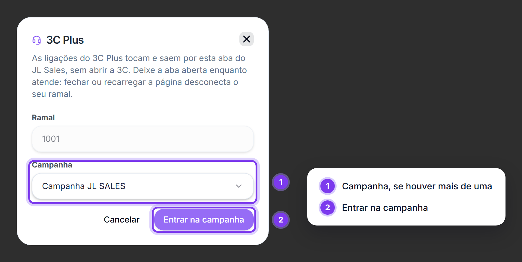 Janela do 3C Plus com a escolha da campanha
