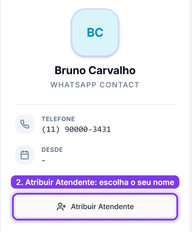 Fim do painel Informações com o botão Atribuir Atendente marcado